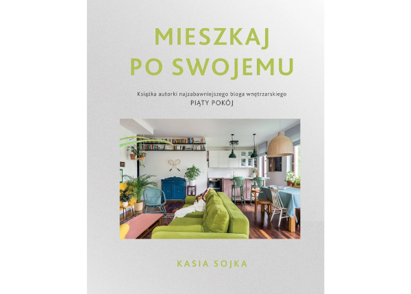 alt="okładka książki Mieszkaj po swojemu"